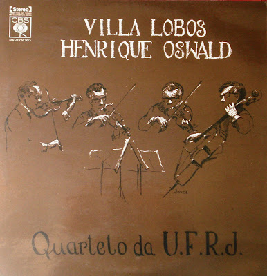 Quarteto da U. F. R. J. – Villa-Lobos/Henrique Oswald (1971)