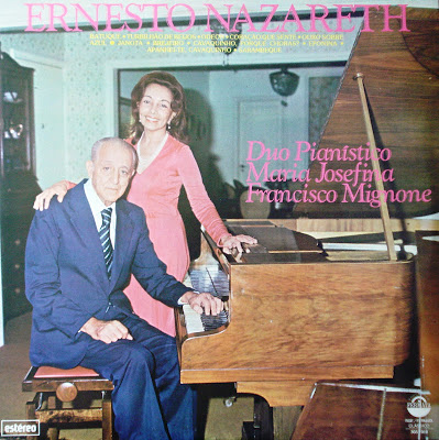 Duo Pianístico Maria Josefina e Francisco Mignone – Ernesto Nazareth (1978)