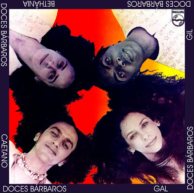 Doces Bárbaros (Maria Bethânia, Gal, Caetano e Gil) (1976)