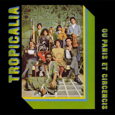 Tropicalia ou Panis et Circencis (1968)