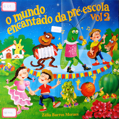 Zélia Barros Moraes e Coro – O Mundo Encantado da Pré-Escola Vol. 2 (1993)