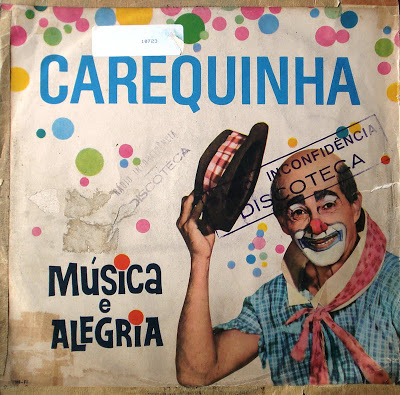 Carequinha, Altamiro Carrilho, Sua Bandinha e Coro Infantil – Música e Alegria