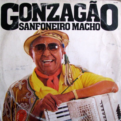 Luiz Gonzaga – Sanfoneiro Macho (1985)