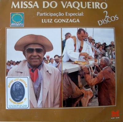 Luiz Gonzaga – Missa do Vaqueiro (1989)