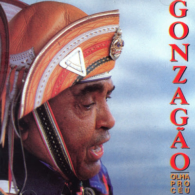 Luiz Gonzaga – Olha Pro Céu (1990)