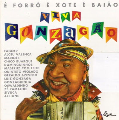 É Forró É Xote É Baião – Viva Gonzagão (1994)