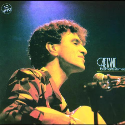 Caetano Veloso – Totalmente Demais (1986)