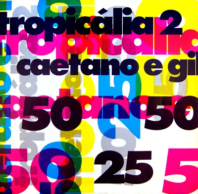 Caetano Veloso e Gilberto Gil – Tropicália 2 (1993)
