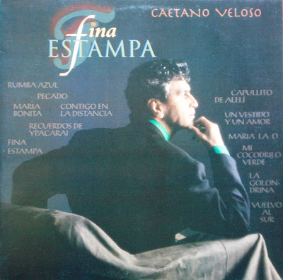 Caetano Veloso – Fina Estampa (1994)