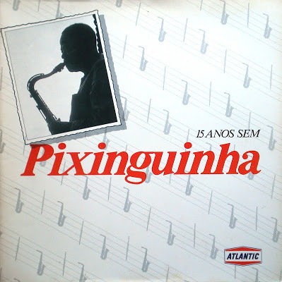 15 Anos Sem Pixinguinha (1988)