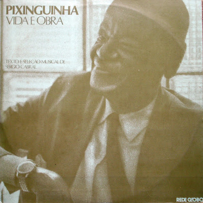 Pixinguinha, Vida e Obra (1978)