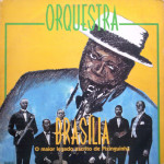Orquestra Brasília – O Maior Legado Escrito de Pixinguinha (1988)