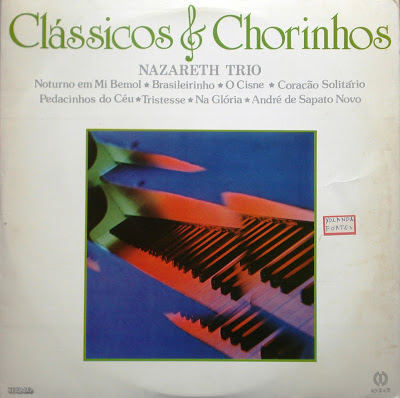 Nazareth Trio – Clássicos e Chorinhos (1985)