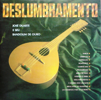 José Duarte e Seu Bandolim de Ouro – Deslumbramento (1979)
