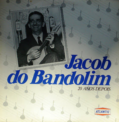 Jacob do Bandolim – 20 Anos Depois (1989)