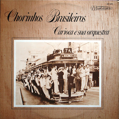 Carioca e sua Orquestra – Chorinhos Brasileiros