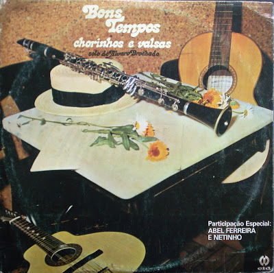Álvaro Brochado – Bons Tempos – Chorinhos e Valsas (1980)