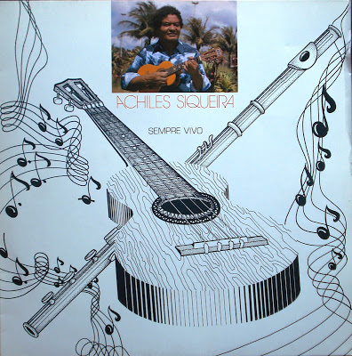 Achiles Siqueira – Sempre Vivo