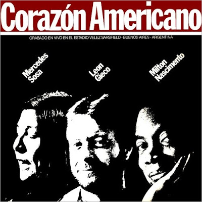 Milton Nascimento, Mercedes Sosa e Leon Gieco – Corazón Americano (1986)