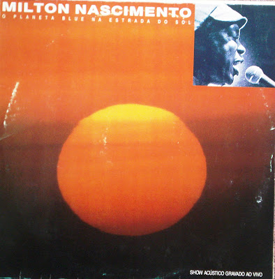 Milton Nascimento – O Planeta Blue Na Estrada do Sol (1991)