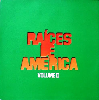 Raíces de América – Volume II