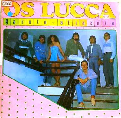 Os Lucca – Garota Atraente (1986)