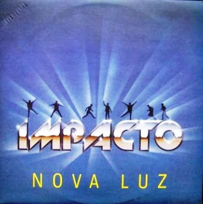 Impacto – Nova Luz (1987)