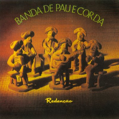Banda de Pau e Corda – Redenção (1974)