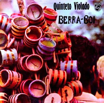 Quinteto Violado – Berra-Boi (1973)