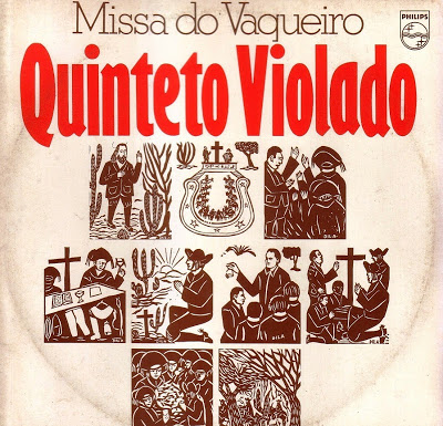Quinteto Violado – Missa do Vaqueiro (1976)