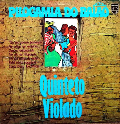Quinteto Violado – Pilogamia do Baião (1979)