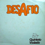 Quinteto Violado –  Desafio (1981)