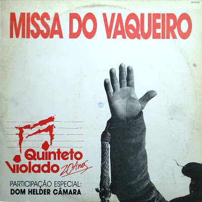 Quinteto Violado – Missa do Vaqueiro (1992)