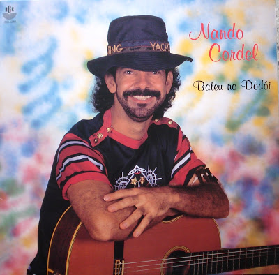 Nando Cordel – Bateu no Dodói (1994)