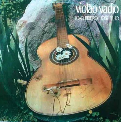 João Ribeiro e José Filho – Violão Vadio (1977)