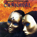 Barão Vermelho – Carnaval (1988)