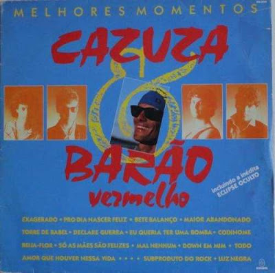 Cazuza & Barão Vermelho – Melhores Momentos (1989)