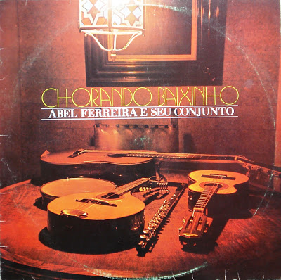 Abel Ferreira – Chorando Baixinho (1962)