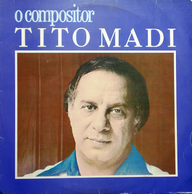 Tito Madi – O Compositor
