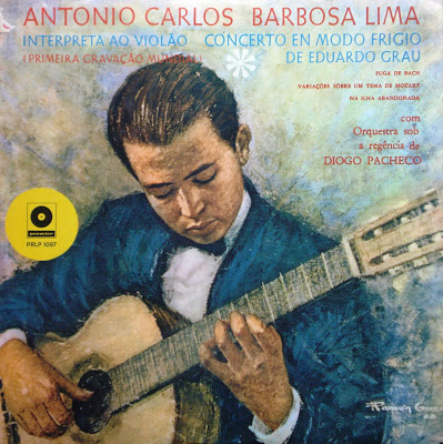 Antônio Carlos Barbosa Lima – Interpreta Ao Violão Concerto En Modo Frigio de Eduardo Grau (1969)