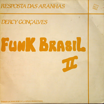 Dercy Gonçalves – Resposta das Aranhas (Funk Brasil II) (1990)