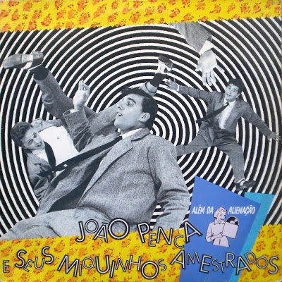 João Penca e Seus Miquinhos Amestrados – Além da Alienação (1988)