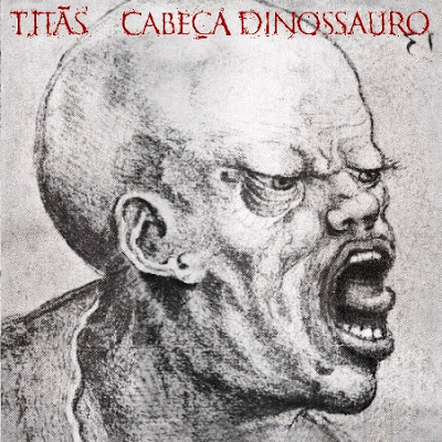Titãs – Cabeça Dinossauro (1986)