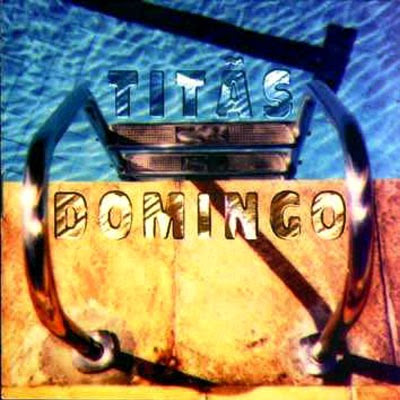 Titãs – Domingo (1995)