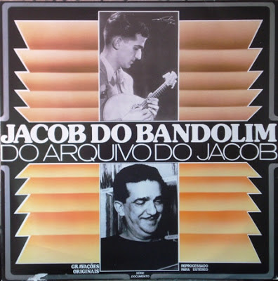 Jacob do Bandolim do Arquivo do Jacob (1978)