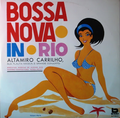 Altamiro Carrilho – Bossa Nova In Rio