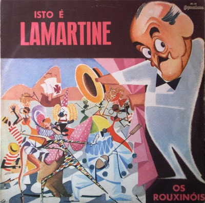 Os Rouxinóis – Isto é Lamartine (1963)