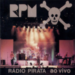 RPM – Rádio Pirata Ao Vivo (1986)