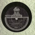 Francisco Alves – 78 RPM