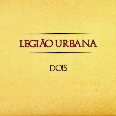 Legião Urbana – Dois (1986)